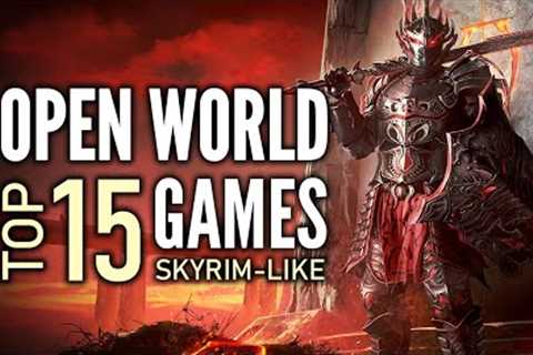 Top 15 Best Open World RPG Games Like SKYRIM That You Should Play | 2024 Edition