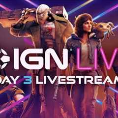 IGN Live Day 3 - Xbox Showcase, Phil Spencer, Star Wars Outlaws, and More!
