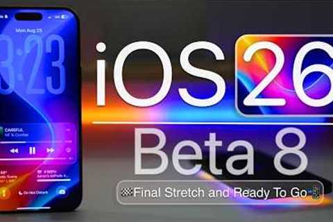iOS 26 Beta 8 is Out! - What''s New?
